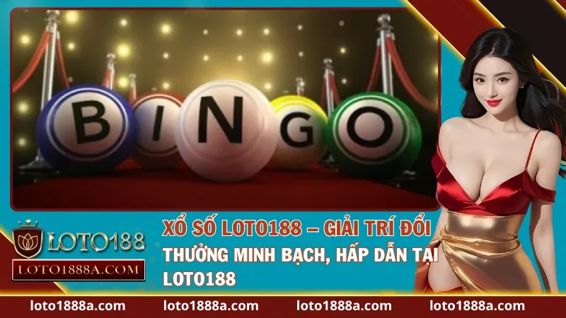 Xổ Số LOTO188
