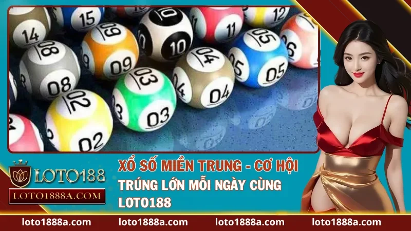 Xổ Số Miền Trung